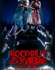 Рокабилли зомби-уикэнд (2013)