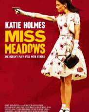 Мисс Медоуз (2014)