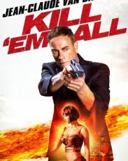 Прикончи их всех (2017)