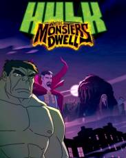 Халк: где обитают чудовища (2016)