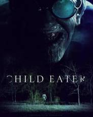 Пожиратель детей (2016)