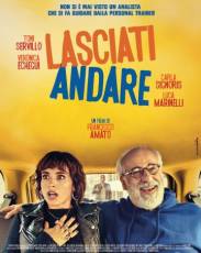 Дай себе волю (2017)