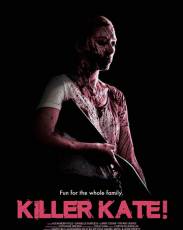 Убийца Кэйт! (2018)