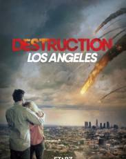 Извержение: Лос-Анджелес (2017)