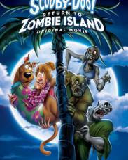 Скуби-Ду: Возвращение на остров зомби (2019)