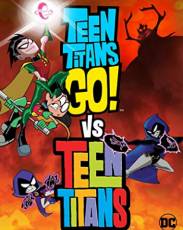 Юные титаны, вперёд! против Юных титанов (2019)