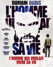 Человек, который хотел жить по-своему (2010)